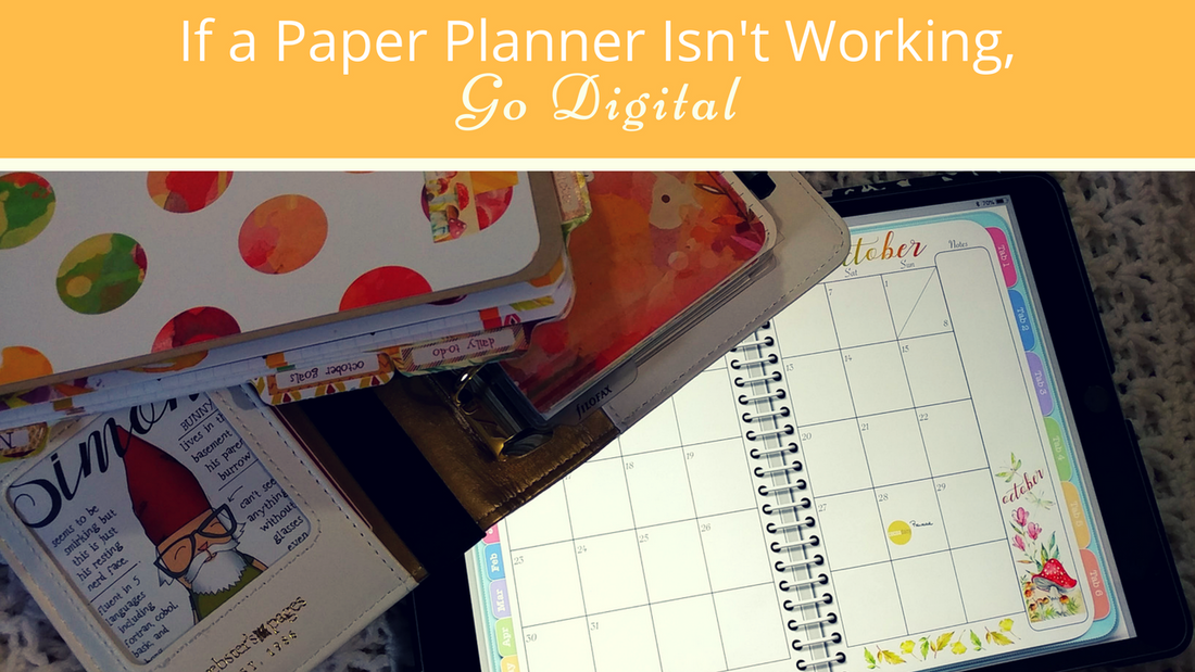 If a Paper Planner Isn't Working, Go Digital